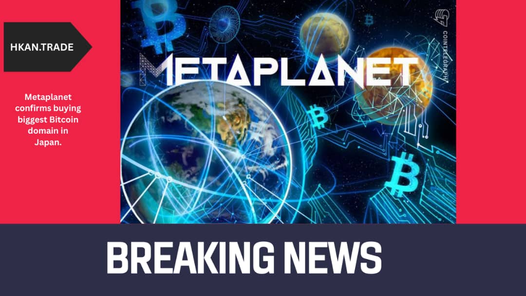 Metaplanet Confirms Purchase of Japan’s Biggest Bitcoin Domain