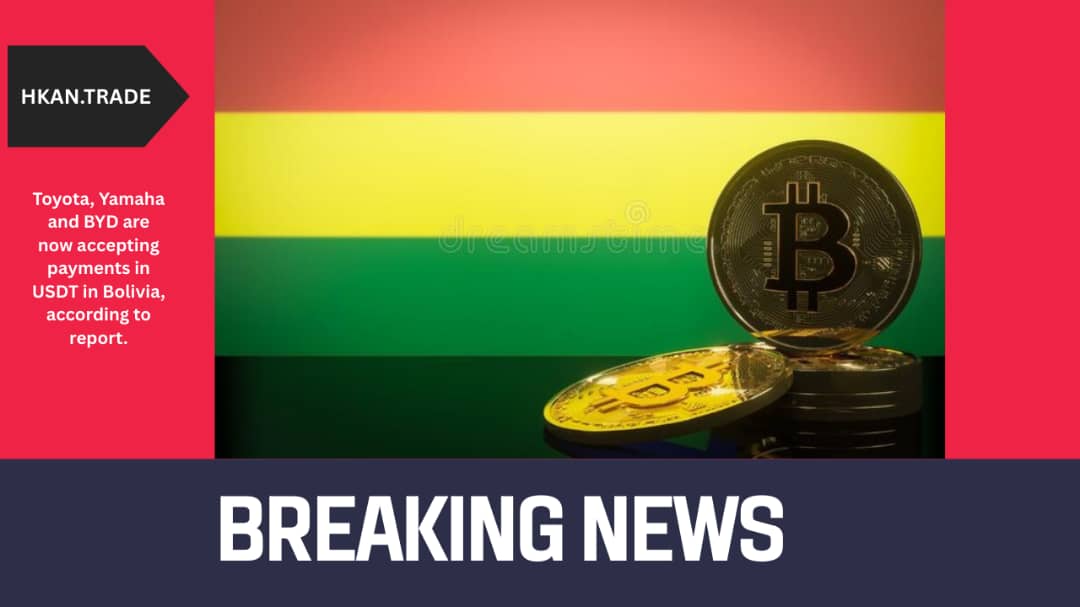 Toyota, Yamaha, and BYD Reportedly Accept USDT Payments in Bolivia