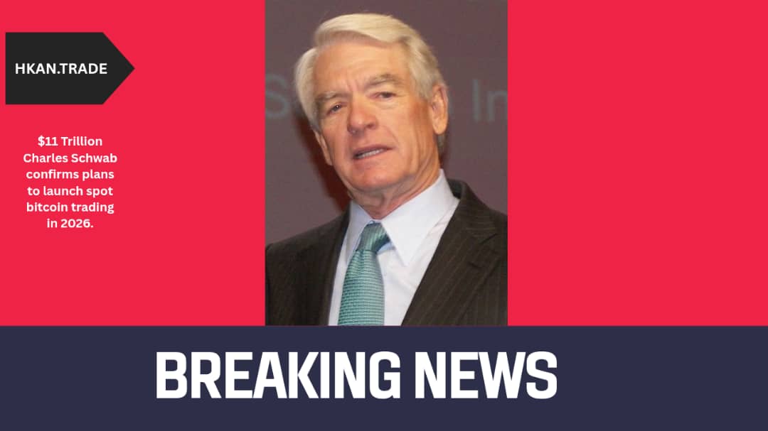 Charles Schwab Confirms Plans to Launch Spot Bitcoin Trading in 2026