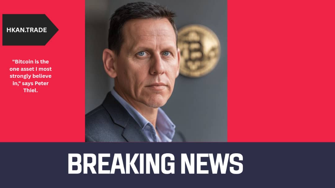 Peter Thiel: “Bitcoin Is the One Asset I Most Strongly Believe In”
