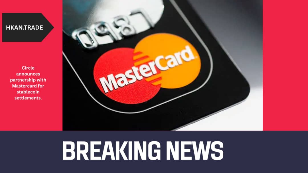 Circle Partners with Mastercard to Enable Stablecoin Settlements