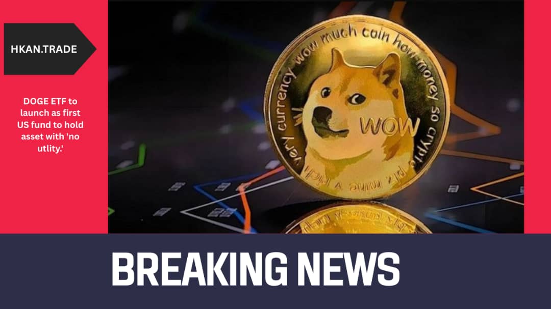 DOGE ETF to Launch as First U.S. Fund to Hold Asset with 'No Utility'