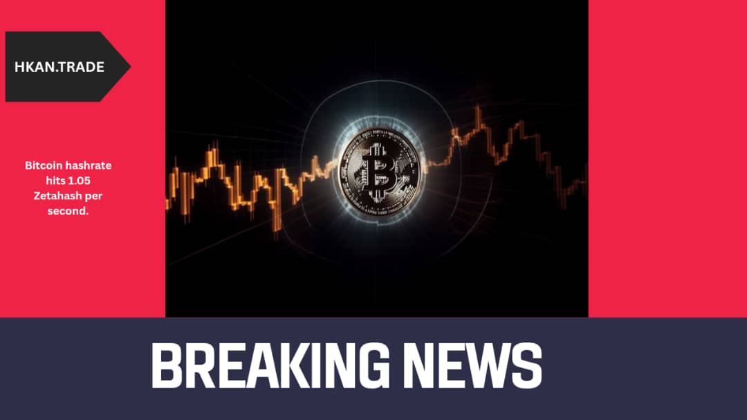 Bitcoin Hashrate Hits 1.05 Zetahash per Second A New Record in Network Security