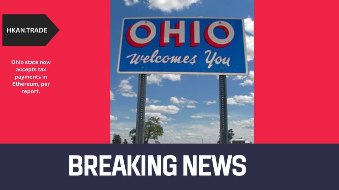 Ohio Becomes First U.S. State to Accept Tax Payments in Ethereum