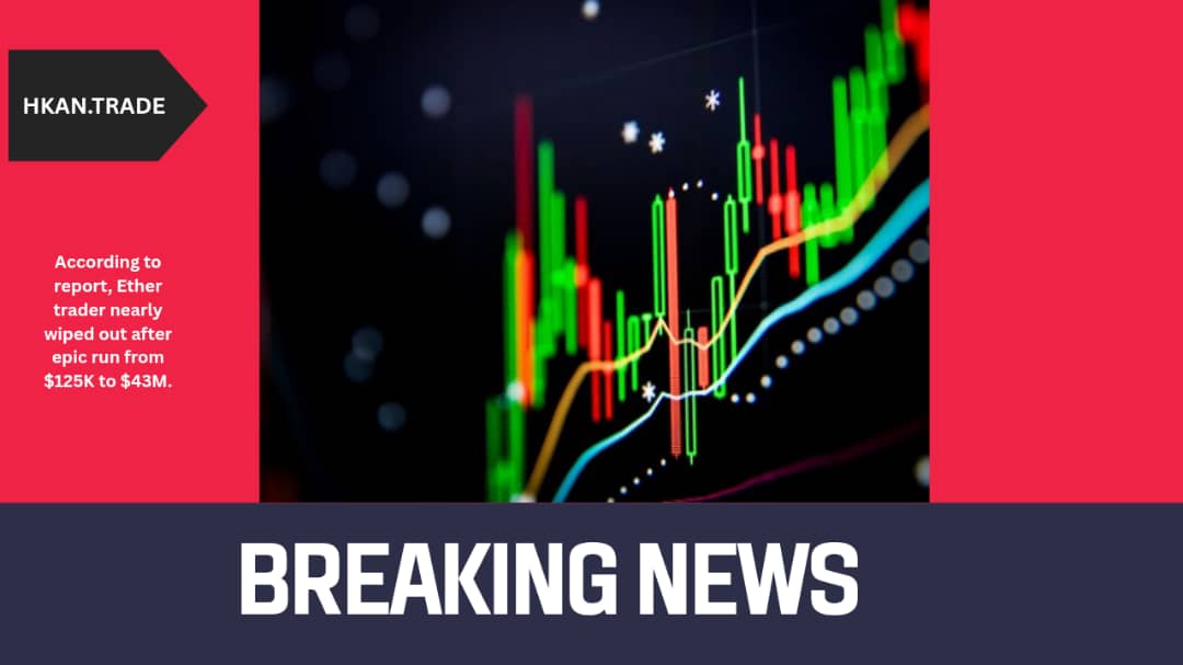 Ether Trader Nearly Wiped Out After Epic Run from $125K to $43M